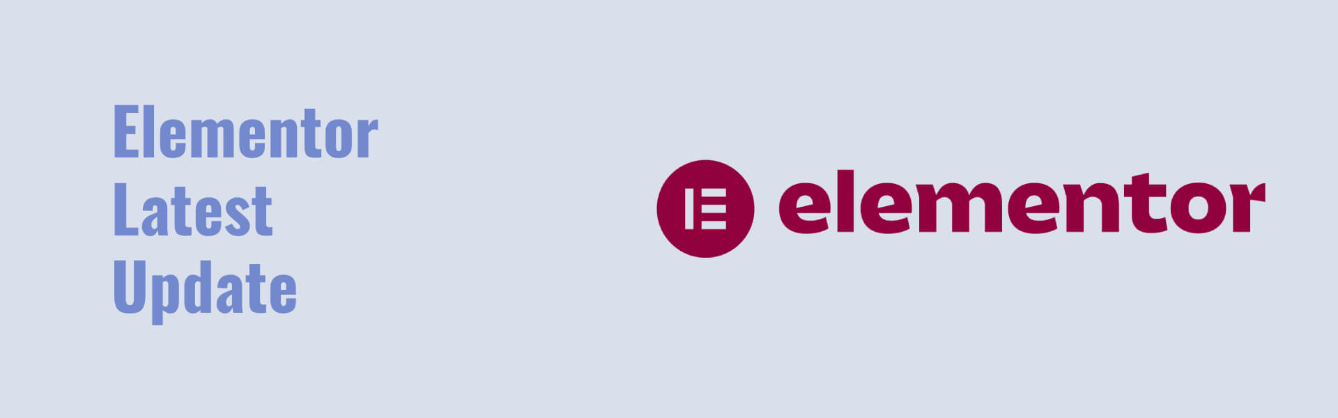 Elementor Latest Update